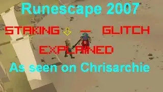 Runescape 2007 Staking Glitch: EXPLAINED - Winning more than what was staked - Guide/Tutorial (2013)