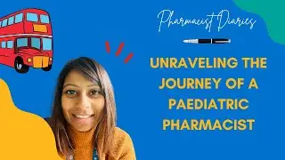 Unraveling the Journey of a Paediatric Pharmacist: Challenges, Evolution, and Aspirations
