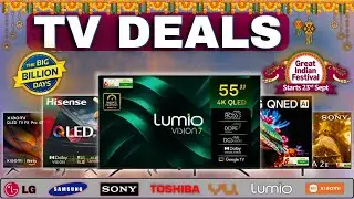 10 Mega TV Deals You Shouldn&rsquo;t Miss ⚡ Flipkart Big Billion Days 2025  ⚡Amazon GIF Sale | TV Deals