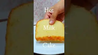Perfect Hot Milk Cake In Less than 1 minute #shorts #hotmilkcake #baking #cake #teacake