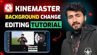 How to Change Background in Video || Kinemaster Background Change Tutorial