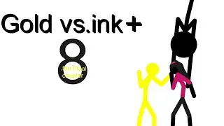 Gold VS￼ ink +￼ episode 8￼