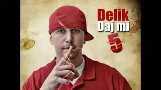 Delik - Daj mi 5 ft. Supa