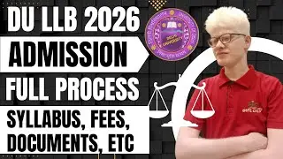 Delhi University LLB Admission Process 2026 Eligibility, Syllabus, Fees Full Details| DU LLB 2026