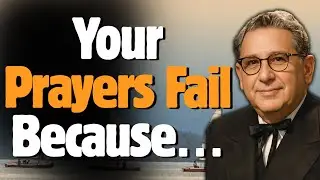 The SHOCKING REASON Your PRAYERS DON&rsquo;T WORK | JOEL S. GOLDSMITH Explains