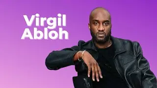 Virgil Abloh, Off-White and Fashion Legend
