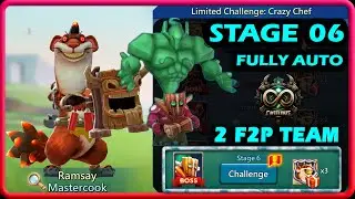 Limited Challenge Crazy Chef Stage 6 | Mastercook Stage 6 Full Auto 2 F2P Team | Lords Mobile