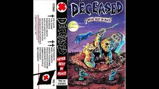 DECEASED Never Rest In Peace Full Album