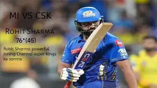 Rohit Sharma 76*(45) | full highlights bal bay bal | cricket video fast | mi vs csk 