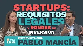 La Hora del Whisky #13 - Con Pablo Manc&iacute;a &ldquo;Startups: requisitos legales y rondas de inversi&oacute;n&rdquo;