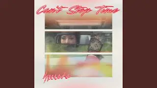 Can't Stop Time