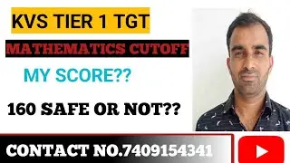 KVS NVS EXAM CUTOFF FOR TGT MATHEMATICS TIER 1