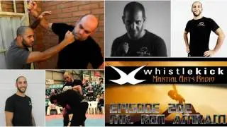 Whistlekick Martial Arts Radio Podcast #202: Mr. Ron Amram