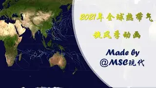 2021 Worldwide Cyclone Season Animation