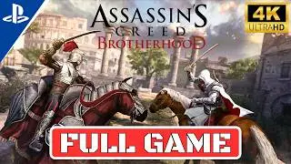 ASSASSIN'S CREED BROTHERHOOD Gameplay Walkthrough FULL GAME [No Commentary]