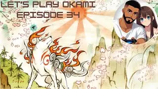 Let's Play Okami - Episode 34