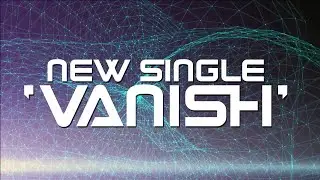Acaedia - Vanish (OFFICIAL VIDEO) [SINGLE 2015]