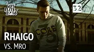 Rhaigo vs  mRo | VBT Elite 32stel (Beat by Sepsis / Mix by Sentoz)