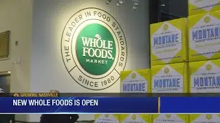Whole Foods opens downtown Nashville location
