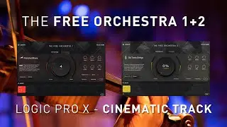 ProjectSam The Free Orchestra 1+2 - Logic Pro Cinematic Track