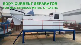Eddy-Current Separator For Non Ferrous Metal and Plastic Separating