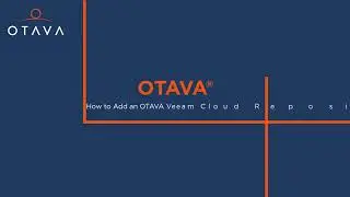 How to Add an OTAVA Veeam Cloud Repository v12