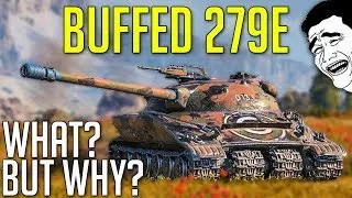 BUFFED Object 279e &bull; Oh Boy... ► World of Tanks Object 279 (e) - Update 1.4