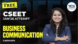 CSEET Free Business Communication Online Classes | Lecture 5 | CSEET Jan 2026 | CS Muskan GUpta