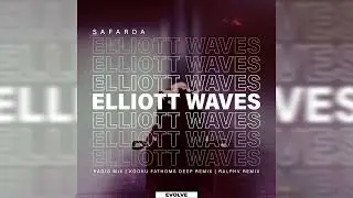 Safarda - Elliott Waves (Kooku Fathoms Deep Remix)