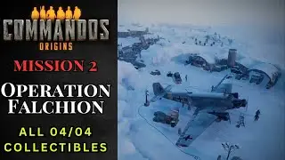 Commandos Origins - Mission 2: Operation Falchion - All Collectables