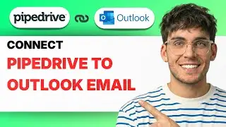 How to Connect Pipedrive to Outlook Email [2026 Full Guide]