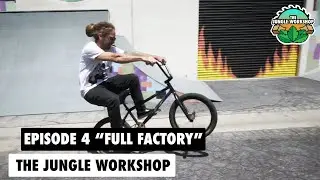The Jungle Workshop Episode 4 