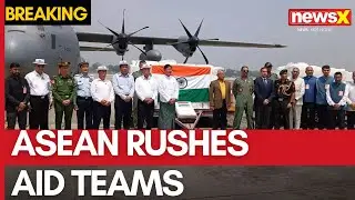 Watch | Myanmar Earthquake: ASEAN Deploys Emergency Teams to Aid Victims | NewsX