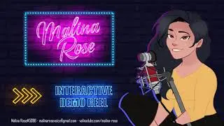 Malina Rose - Interactive Demo Reel