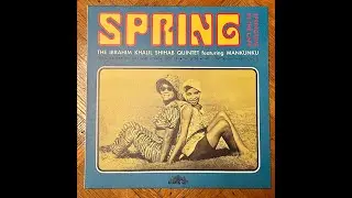 The Chris Schilder Quintet Featuring Mankunku &ldquo;Spring&rdquo; 1968 Atlantic City / 2020 Matsuli Music