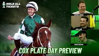 Hold All Tickets: Cox Plate day preview | 'Bet of the carnival' | Self Trumpeting rampage