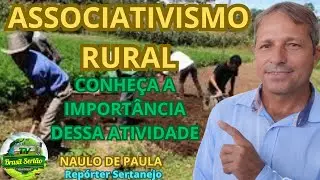 ASSOCIATIVISMO RURAL -  CONHEÇA A IMPORTÂNCIA DESSA ATIVIDADE #dicas