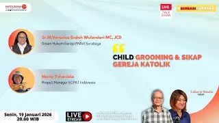 CHILD GROOMING & SIKAP GEREJA KATOLIK