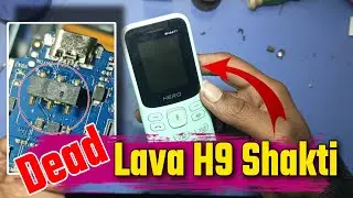 lava h9 hero shakti dead  problem | lava h9 dead solution | lava hero h9 full short problem