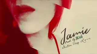JiLUS x Jamie - Shallow Deep L-O-V-E [Official Audio]