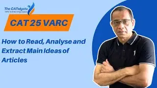 Master VARC with Articles: Read, Analyze & Extract the Main Idea