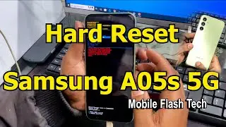 Samsung A05s 5G Hard Reset 2026