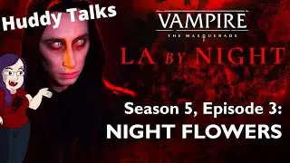 L.A. BY NIGHT - Huddy Talks - Season 5 | Episode 3 - 