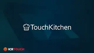 TouchKitchen | ICRTouch