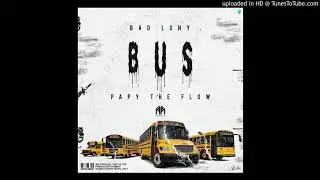 Bad Lony - Bus [Prod. Sp&iacute;tia]