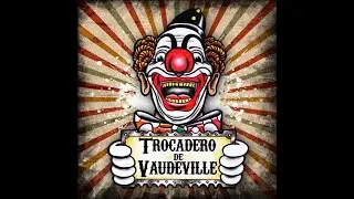 Trocadero de Vaudeville - Blues Vaudeville