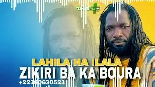 toujours zikiri Bakaboura