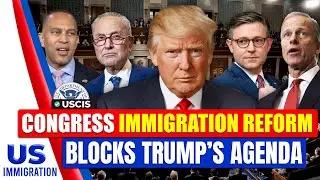 Immigration Reform Lands in US Congress | US Immigration News