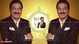 HD İBRAHİM TATLISES MUTLU OL YETER