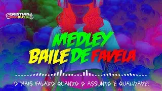 MEDLEY RAVE BAILE DE FAVELA | ELA GOSTOU MO&Ccedil;A | REGGAE FUNK 2099 | @CRISTIANPRODUZIU20